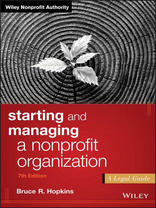 Title details for Starting and Managing a Nonprofit Organization by Bruce R. Hopkins - Wait list